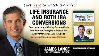 Life Insurance and Roth IRA Conversions