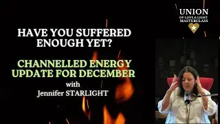 Channeled Energy Update for December 2025