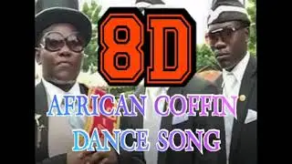 AFRICAN COFFIN DANCE SONG NEW😇😇