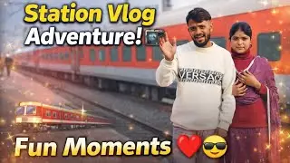 Sut time station vlogin vlog❤️❤️ #vlog viral #please  spot me 🙏🙏🙏