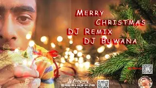 Christmas DJ Remix DJ Buwana
