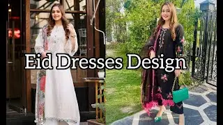 Latest Eid Dresses Design 2022 //