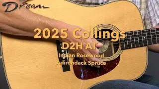 Dream Guitars - 2022 Collings D2H AT, Indian Rosewood & Adirondack Spruce #guitardemo #acoustic