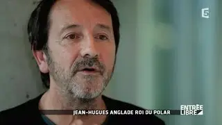 Jean-Hugues Anglade : Roi du polar - Entrée libre
