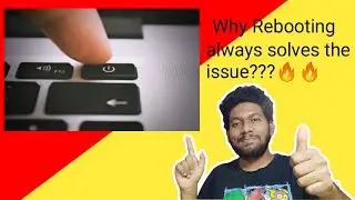 How Rebooting Fixes Issues.