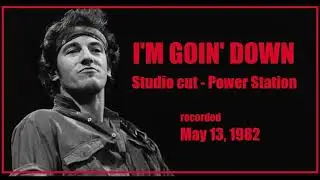 Bruce Springsteen - I'm Goin Down (Mega RARE alternate take)