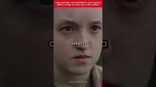 C&oacute;mo Joel Pudo Haber Comunicando Mejor | Lecci&oacute;n de The Last of Us