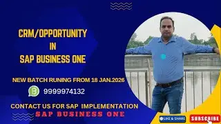 SAP B1 Opportunity Management Process | CRM Module Full Training in Hindi