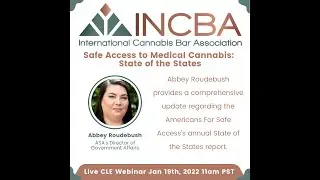 Safe Access to Medical Cannabis - State of The States