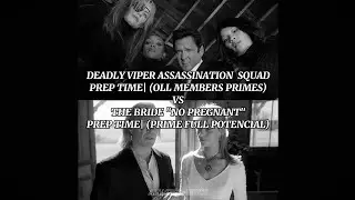 The Bride vs Deadly Viper Assassination Squad.
