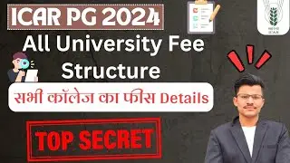 ICAR PG/JRF 2024 All Universities Fee Structure, Course Wise Fee,1 Year Fee , College+Hostel Fee 😱