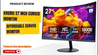 KOORUI 27 Inch Curved Monitor Review 2025 | Best Budget 1500R FHD Monitor with Eye Care & G-Sync