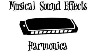 Musical Sound Effects - Harmonica