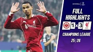 Eintracht Frankfurt vs Liverpool 1-3 - Highlights & All Goals - Van Dijk & Konate Goal