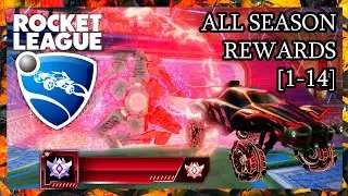 Rocket League All Season Rewards (Season 1-14) BF2P
