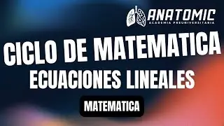 ECUACIONES LINEALES | CICLO DE MATEMATICAS