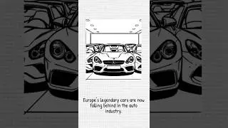 Why Europe&rsquo;s Car Industry Is Struggling