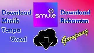 cara simpan lagu karaoke di smule ke galeri | musik tanpa vocal