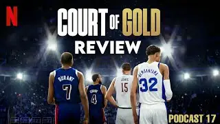 Netflix's Court of Gold 2025 Review: Olympic Basketball Secrets Revealed