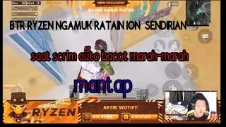 VIRAL!!BTR RYZEN RATAIN  ION SENSIRIN | LANGSUNG BACOT | 2020
