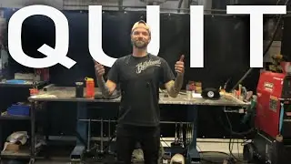 I QUIT My Dream Welding Job
