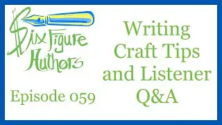 SFA 059 – Writing Craft Tips and Listener Q&A