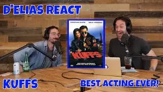 Chris D'Elia and Matt D'Elia React to HILARIOUS Scene from Kuffs