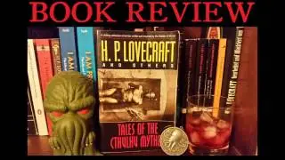 [Book Review] Tales Of The Cthulhu Mythos