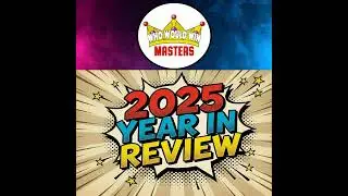 Who Would Win Masters 2025 Year in Review