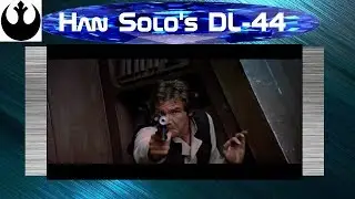 Han Solos DL-44 heavy blaster pistol (Star Wars)