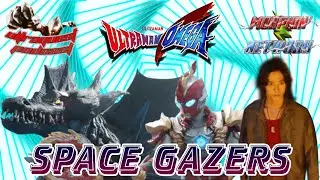 UltraQuest Podcast: Ultraman Omega Episode 23: Space Gazers