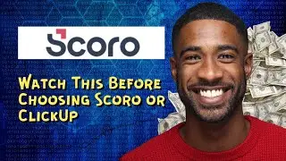 Watch This Before Choosing Scoro or ClickUp