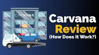 Обзор Carvana (как это работает?)