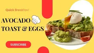 How To Prepare Simple Avocado Toast with Eggs | Perfect Morning Meal
