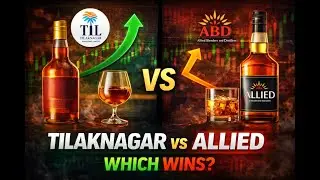 Tilaknagar vs Allied Blenders | Which Alcohol Stock Wins?