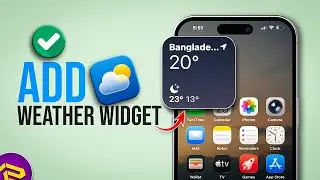 Как добавить виджет погоды на главный экран iPhone | Настройка виджета погоды в iOS 26