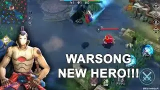 Warsong Moba: UPCOMING NEW HERO!!(OP)