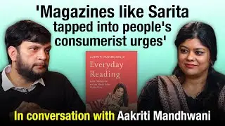 From &lsquo;service to nation&rsquo; to reading for pleasure: Aakriti Mandhwani on &lsquo;middlebrow&rsquo; magazines