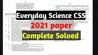 Everyday science CSS 2021 past paper solved EASILY