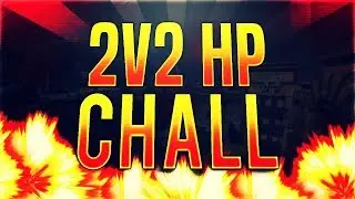One Of My Best Gameplay (2v2 BO3 HP Chall)