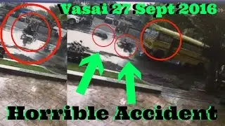 VASAI : Bike Accident Caught On CCTV 28th September 2016