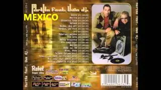 Martha & Uwa Dj - Mexico