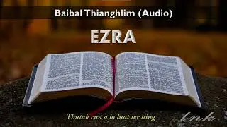 Chin Bible - EZRA