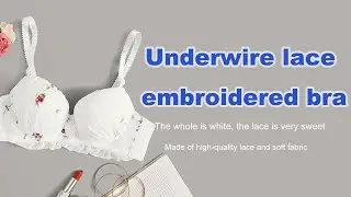 Breathable Underwire White Lace Embroidery Good Quality Cute Bra D8925