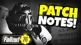 PATCH NOTES! September 8, 2021 - Fallout 76 / Fallout Worlds