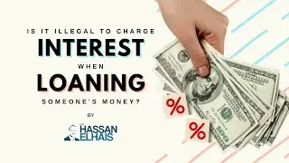 Is It Illegal to Charge Interest When Loaning Someone's Money?