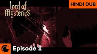 When the Plot Grabs You by the Neck Instantly | HINDI DUB |  Lord of Mysteries
