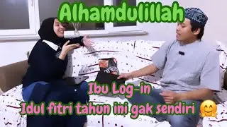 MINTA IMAM SAMA ALLAH SUPAYA IDUL FITRI GAK SENDIRI, ALLAH HADIAHKAN IBU JADI TEMANKU 🤗❤️ PART 1