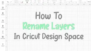 How To Rename Layers In Cricut Design Space