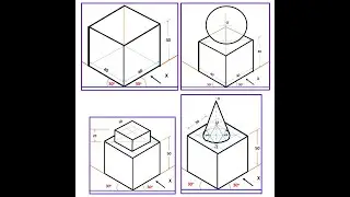 Engineering Graphics Lecture 015C Isometric Projections III (Cube, Sphere, Cube, Square Block, Cone)